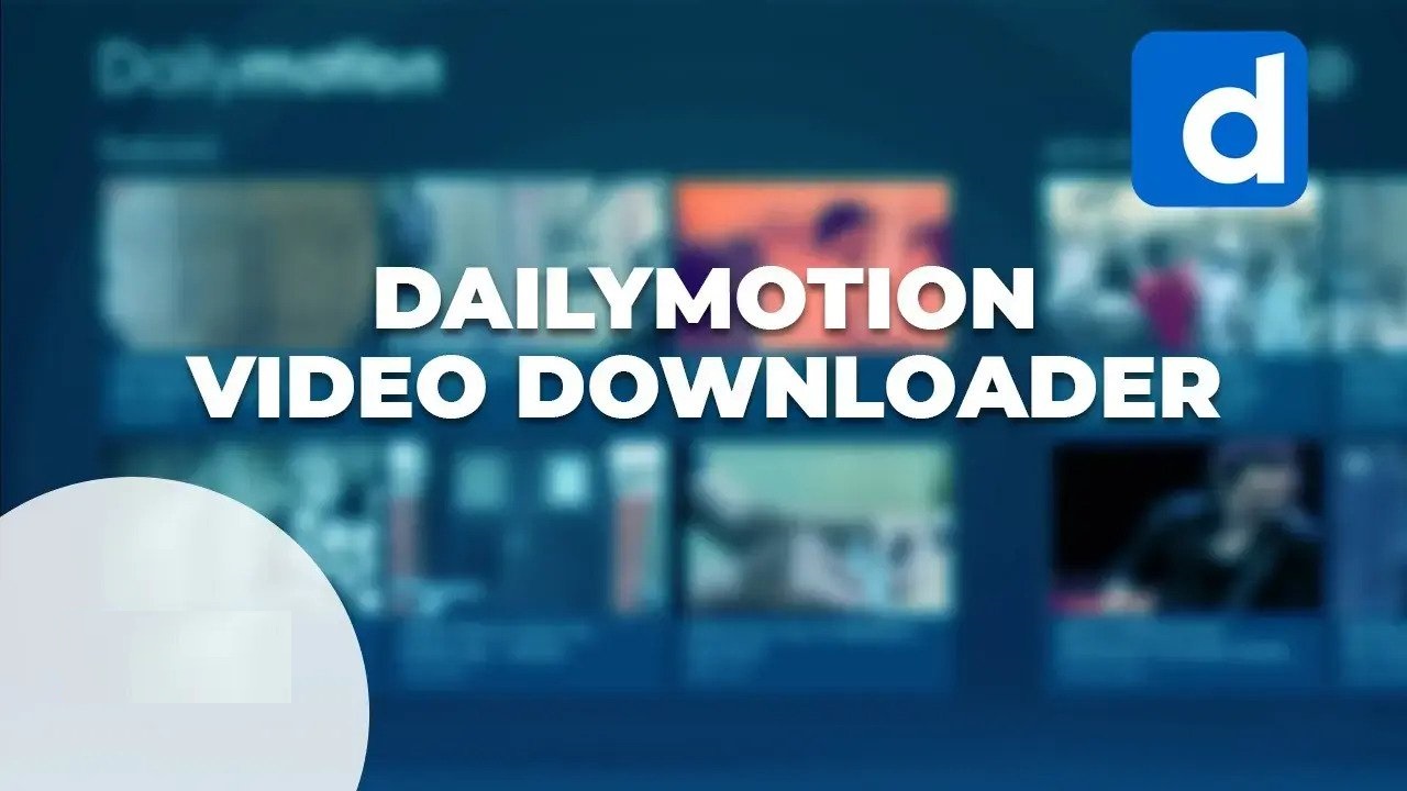 Dailymotion Video Downloader To Watch Offline